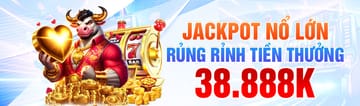 Slot game mới ra mắt - Jackpot khủng